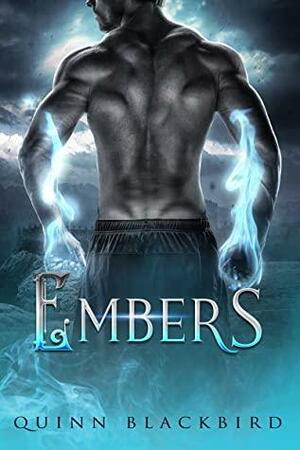 Embers by Quinn Blackbird