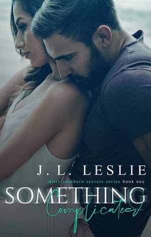 Something Complicated by J.L. Leslie