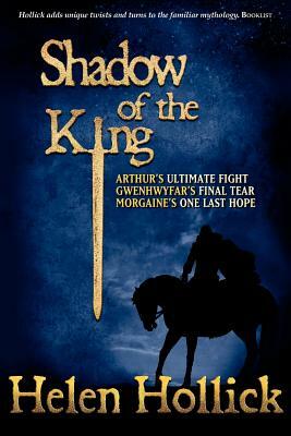 Shadow of the King by Helen Hollick