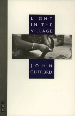 Light in the Village by John Clifford