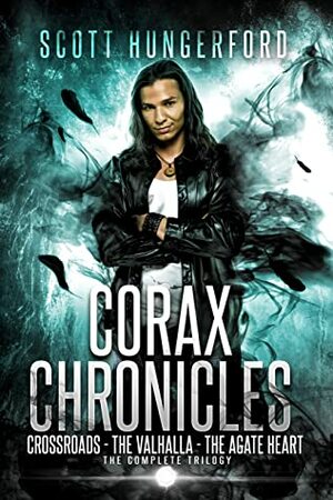 The Corax Chronicles: The Complete Collection by Scott Hungerford