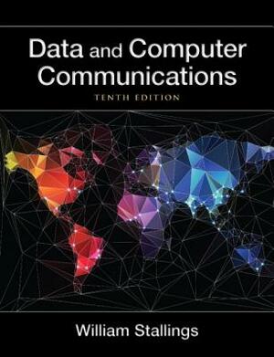 Data and Computer Communications by William Stallings