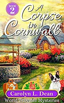 A Corpse in Cornwall by Carolyn L. Dean