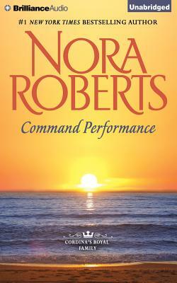 Command Performance by Nora Roberts