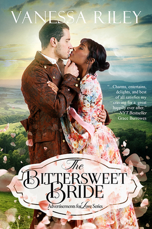 The Bittersweet Bride by Vanessa Riley