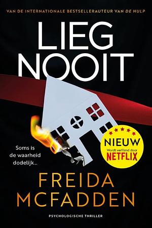 Lieg nooit by Freida McFadden