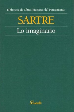 Lo imaginario by Jean-Paul Sartre