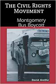 Montgomery Bus Boycott by David Aretha