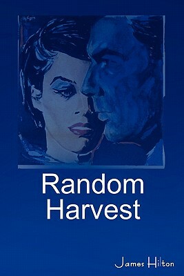 Random Harvest by James Hilton
