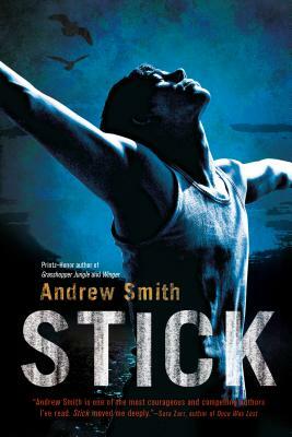 Stick by Andrew Smith