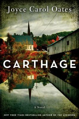 Carthage by Joyce Carol Oates