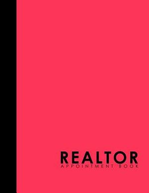 Realtor Appointment Book: 7 Columns Appointment Calendar, Appointment Schedule Book, Daily Appointment Schedule, Pink Cover by Moito Publishing