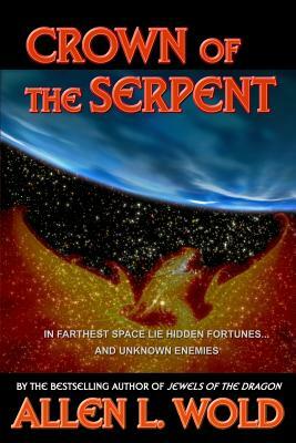 Crown of the Serpent by Allen L. Wold