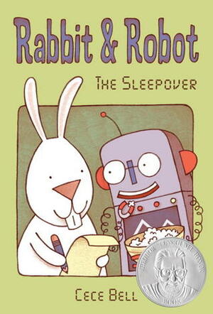 Rabbit and Robot: The Sleepover by Cece Bell