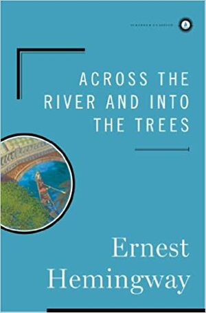 Preko reke i u šumu by Ernest Hemingway