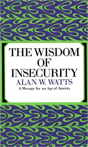 Güvencesizlikteki Bilgelik by Alan Watts