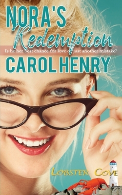 Nora's Redemption by Carol Henry