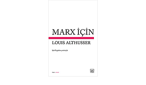 Marx İçin by Louis Althusser