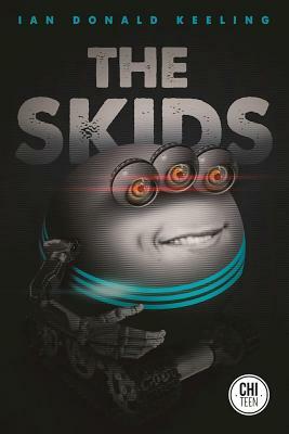 The Skids by Ian Donald Keeling