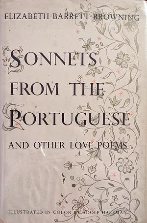 Sonnets from the Portuguese and other love poems by Elizabeth Barrett Browning