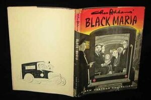 Black Maria by Charles Addams