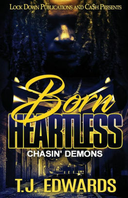 Born Heartless: Chasin' Demons by T.J. Edwards