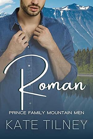 Roman by Kate Tilney