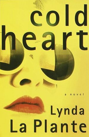 Cold Heart by Lynda La Plante