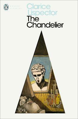 The Chandelier by Clarice Lispector