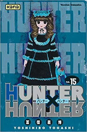 Hunter X Hunter, Tome 15 by Yoshihiro Togashi