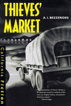 Thieves' Market by Garrett White, A.I. Bezzerides