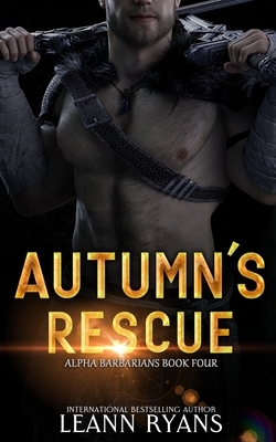 Autumn's Rescue by Leann Ryans