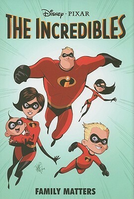 The Incredibles: Family Matters by Marcio Takara, Mark Waid
