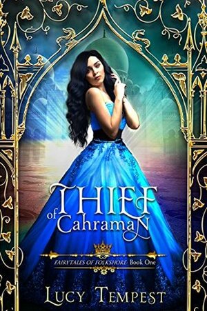 Thief of Cahraman by Lucy Tempest