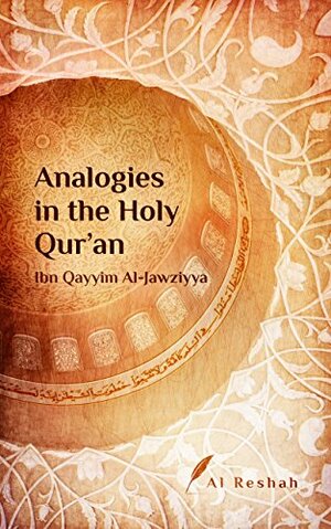Analogies in the Holy Qur'an by ابن قيم الجوزية