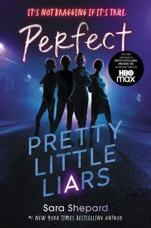 Pretty Little Liars #3: Perfect by Sara Shepard