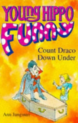 Count Draco Down Under by Ann Jungman