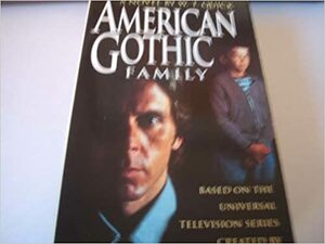 American Gothic Family by W.T. Quick