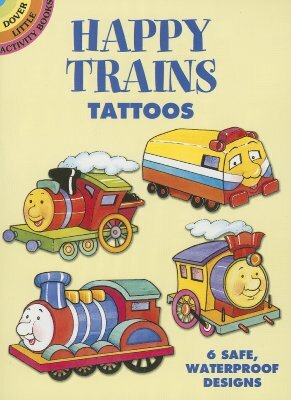 Happy Trains Tattoos [With Tattoos] by Cathy Beylon