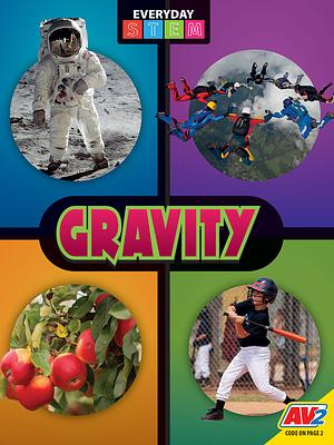 Gravity by Cheryl Mansfield