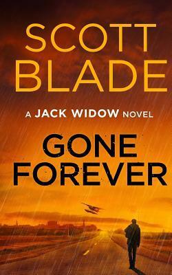 Gone Forever by Scott Blade
