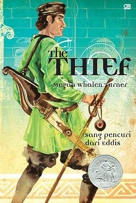 The Thief: Sang Pencuri dari Eddis by Megan Whalen Turner