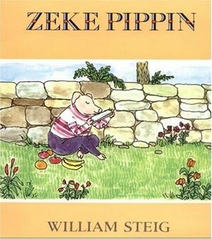 Zeke Pippin by William Steig