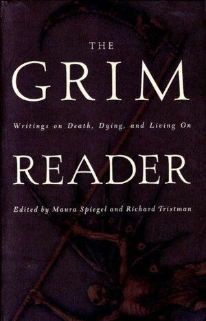 The Grim Reader by Richard Tristman, Maura Spiegel