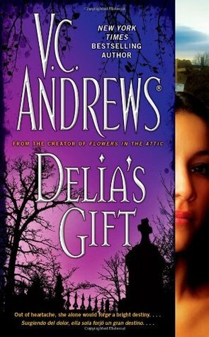 Delia's Gift by V.C. Andrews