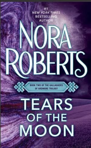 Tears of the Moon by Nora Roberts