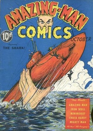 Amazing-Man Comics #6 by Lloyd Jacquet, Carl Burgos, John F. Kolb, Ron Glick, Frank Thomas, Lew Glanzman, Bill Everett