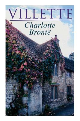 Villette by Charlotte Brontë