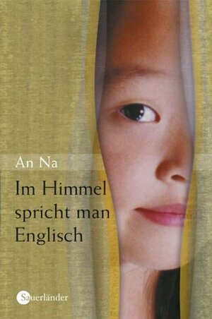 Im Himmel spricht man Englisch by An Na