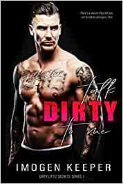 Talk Dirty to Me by Imogen Keeper